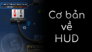 hud là gì và cách dùng hud khi chơi poker